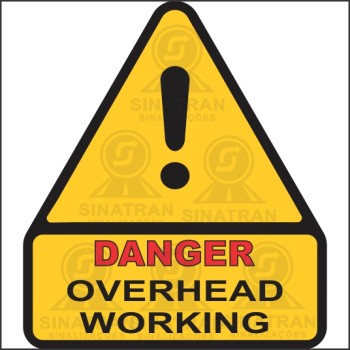 Danger - Overhead working 
